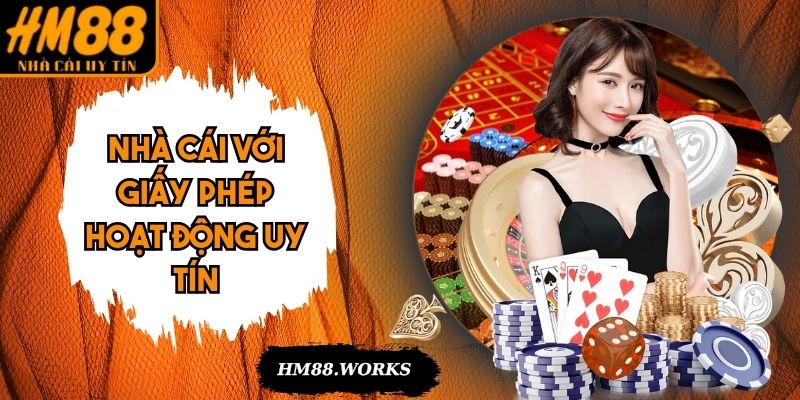 Nhà cái với giấy phép hoạt động uy tín